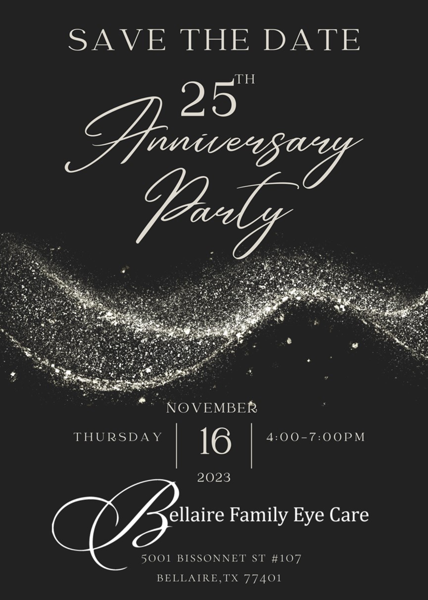 Bellaire Family Eye Care 25th Anniversary